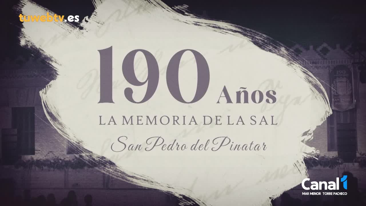 190 años la memoria de la sal San Pedro del Pinatar